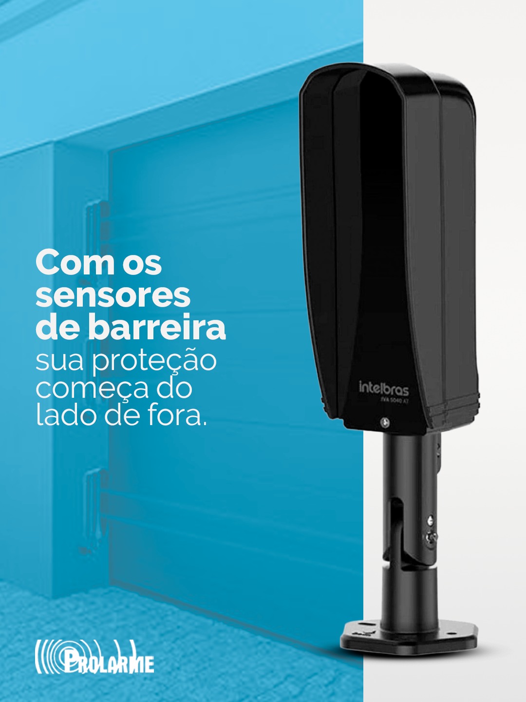 Imagem de Com sensores de barreira sua proteção começa do lado de fora.