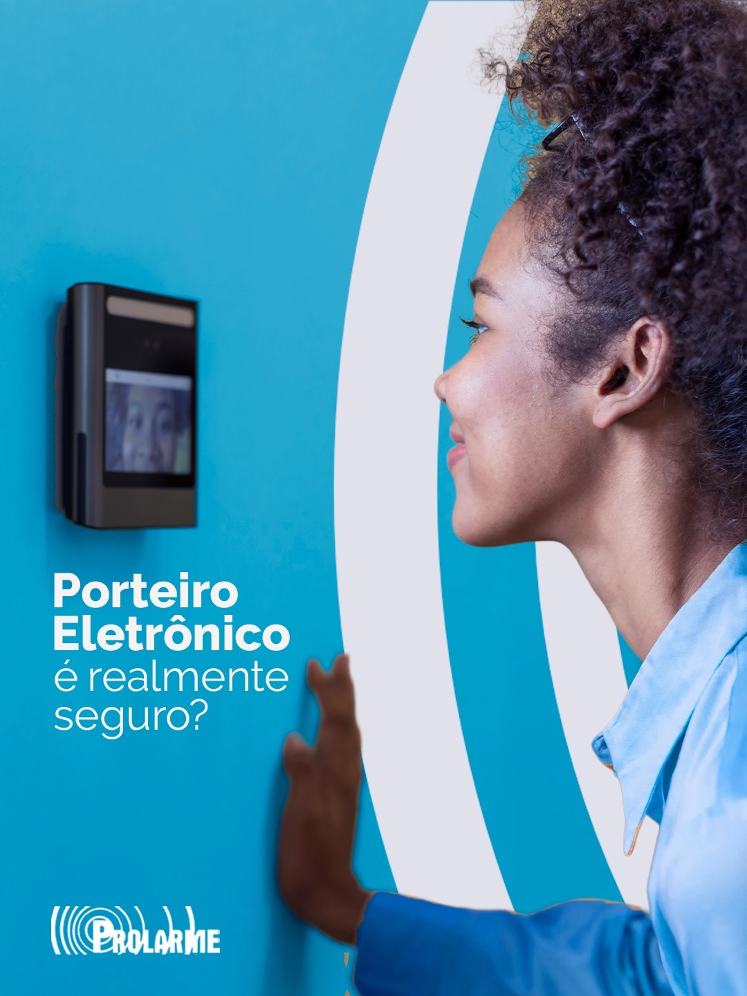Imagem de Porteiro Eletrônico é realmente seguro?