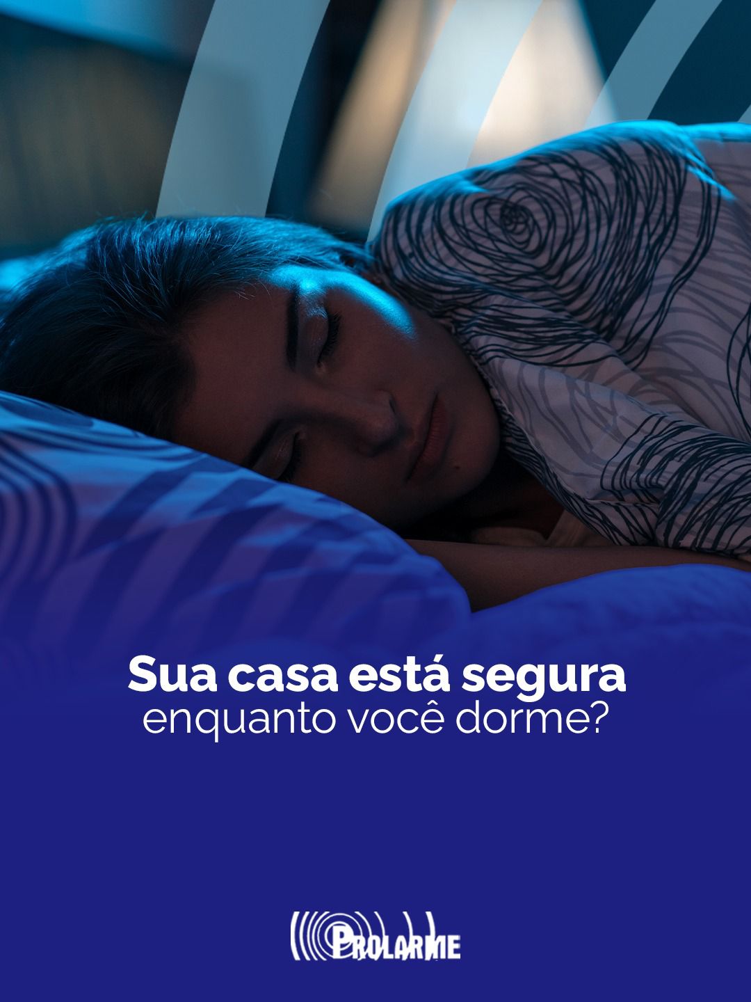 Imagem de Sua casa está segura enquanto você dorme?