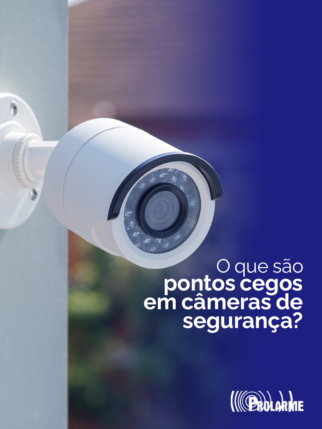 Imagem de O que são pontos cegos em câmeras de segurança?
