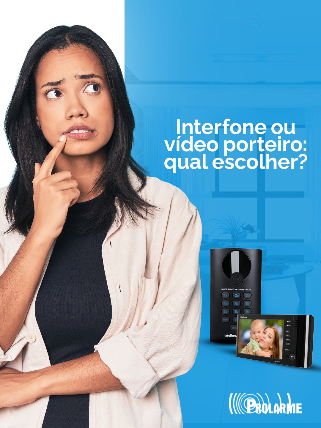 Imagem de Interfone ou vídeo porteiro: qual escolher?