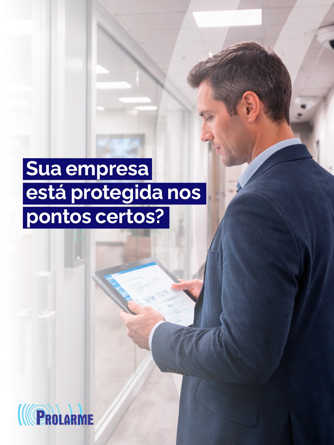 Imagem de Sua empresa está protegida nos pontos certos?